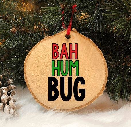 Bah Humbug Christmas Wood Ornament, alternative merry fucking Christmas