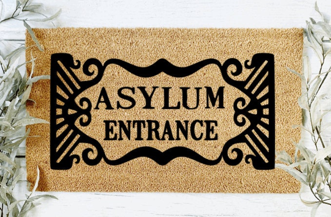 Asylum entrance doormat